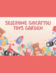 GIOCATTOLI TOYS GARDEN
