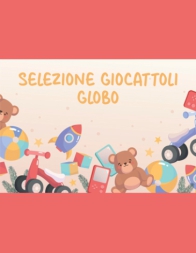 GIOCATTOLI GLOBO
