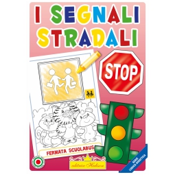 LIBRO COLORARE SEGNALI   STRADALI V.3,00