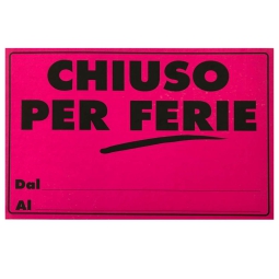 CARTELLI CHIUSO X FERIE  10PZ 22X33 CARTONCINO