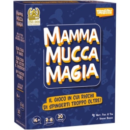 MAMMA MUCCA MAGIA