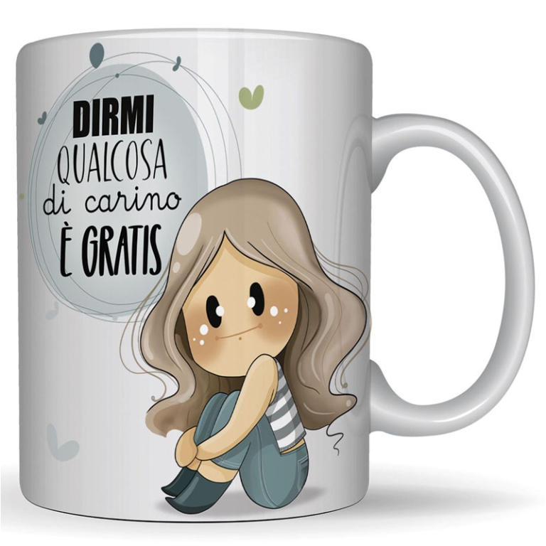 TAZZA LE BUBINE DIRMI QUALCOSA DI CARINO