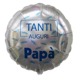 PALLONCINO MYLAR 46CM TANTI AUGURI PAPA'